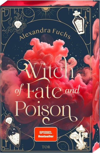 Witch of Fate and Poison - Alexandra Fuchs