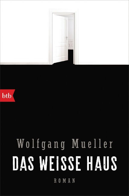 Das weiße Haus - Wolfgang Mueller