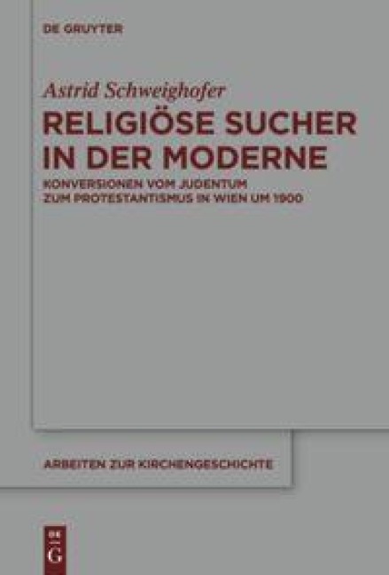 Religiöse Sucher in der Moderne - Astrid Schweighofer