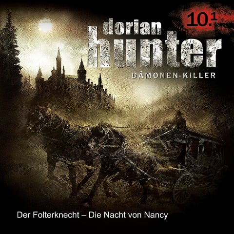 10.1: Der Folterknecht - Die Nacht von Nancy (Teil 1 von 2) - Ernst Vlcek