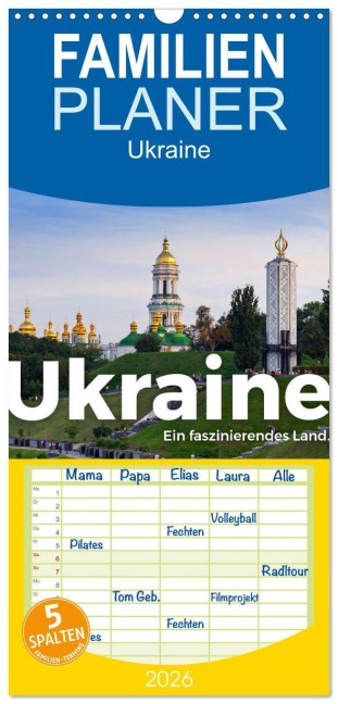 Familienplaner 2026 - Ukraine - Ein faszinierendes Land. mit 5 Spalten (Wandkalender, 21 x 45 cm) CALVENDO - M. Scott