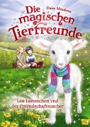 Cover-Bild zum Titel 'Die magischen Tierfreunde (Band 13) - Lea Lämmchen und der Freundschaftszauber' von 'Daisy Meadows'