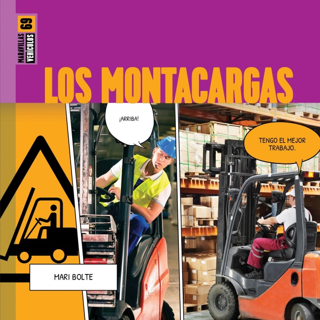 Los Montacargas - Mari Bolte
