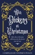 Cover-Bild zum Titel 'With Dickens at Christmas' von 'Stephen Poxon'