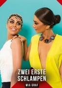 Cover-Bild zum Titel 'Zwei erste Schlampen' von 'Mia Graf'