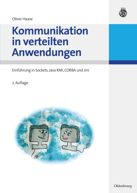 Kommunikation in verteilten Anwendungen - Oliver Haase