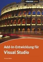 Add-In-Entwicklung für Visual Studio - Thomas Müller