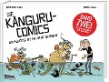 Die Känguru-Comics 2: Du würdest es eh nicht glauben - Marc-Uwe Kling