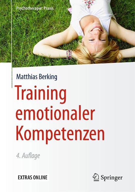 Training emotionaler Kompetenzen - Matthias Berking