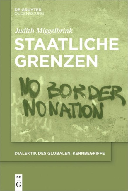 Staatliche Grenzen - Judith Miggelbrink