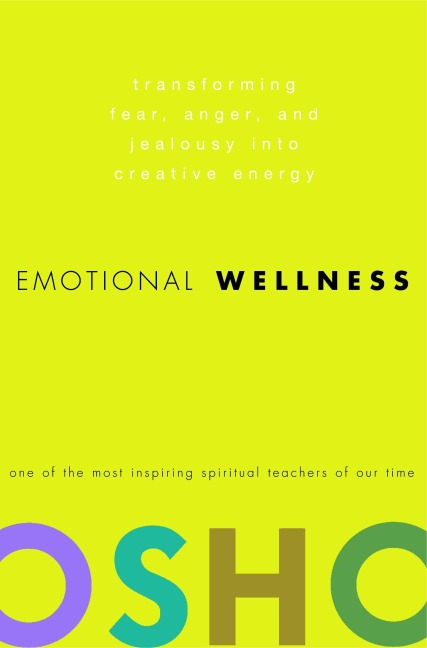 Emotional Wellness - Osho