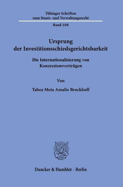 Ursprung der Investitionsschiedsgerichtsbarkeit. - Tabea Meta Amalie Brockhoff