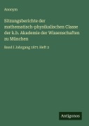 Cover-Bild zum Titel 'Sitzungsberichte der mathematisch-physikalischen Classe der k.b. Akademie der Wissenschaften zu München' von 'Anonym'