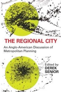 The Regional City - Derek Senior