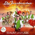 Cover-Bild zum Titel 'Traum und Liebe' von 'Die Innsbrucker Böhmische'