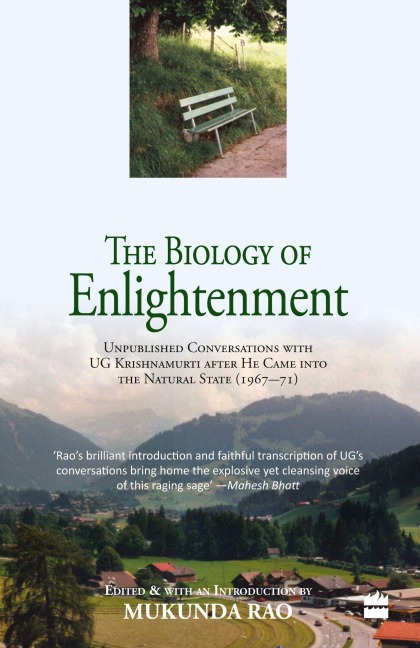 BIOLOGY OF ENLIGHTENMENT - Mukunda Rao
