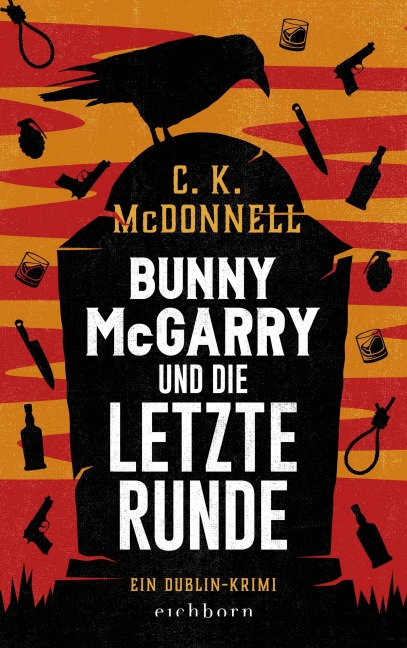 Bunny McGarrys letzte Runde - C. K. McDonnell