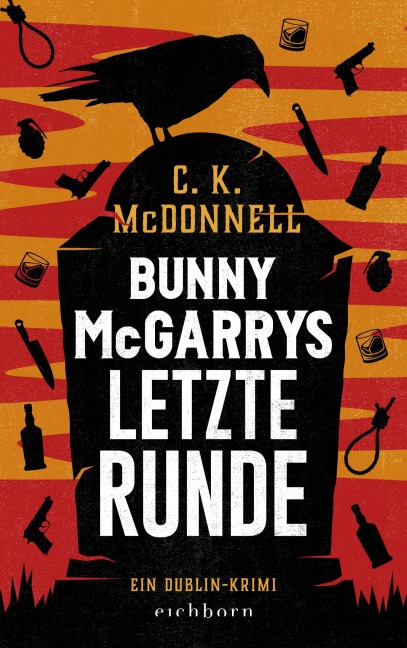 Bunny McGarrys letzte Runde - C. K. McDonnell
