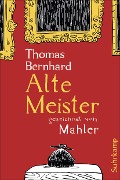 Cover-Bild zum Titel 'Alte Meister' von 'Thomas Bernhard'
