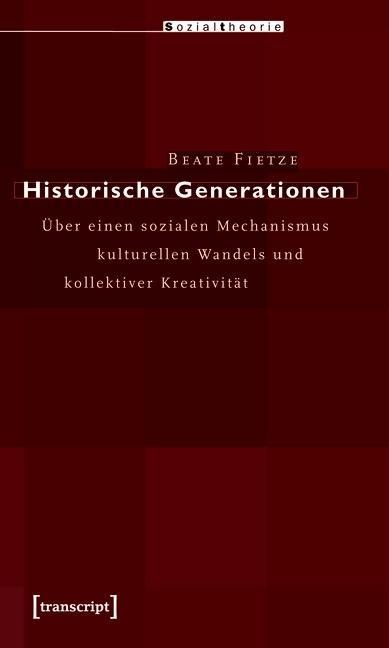 Historische Generationen - Beate Fietze