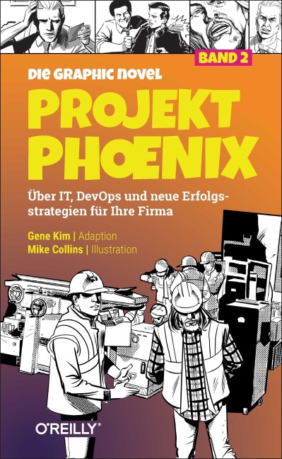 Projekt Phoenix - Die Graphic Novel, Band 2 - Gene Kim