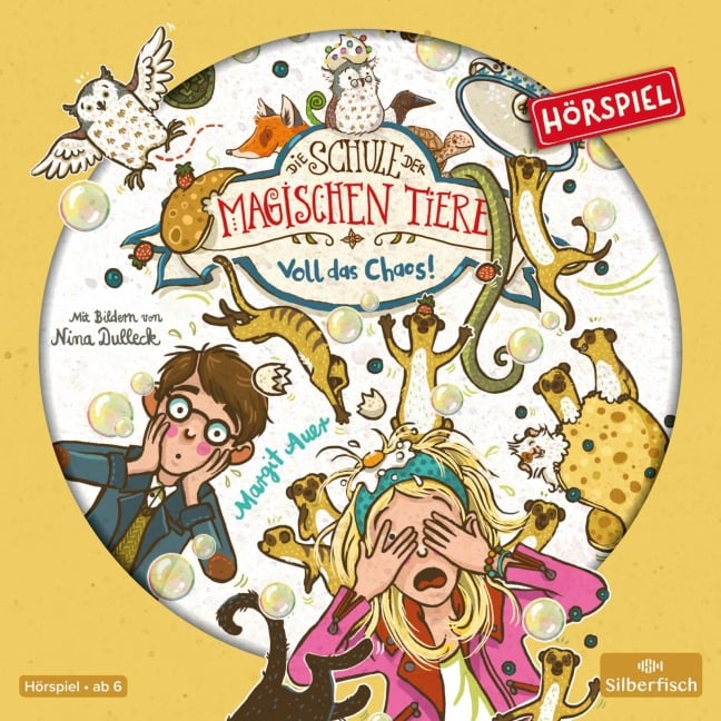 Die Schule der magischen Tiere - Hörspiele 12: Voll das Chaos! - Margit Auer