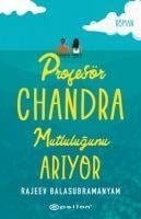 Profesör Chandra Mutlulugunu Ariyor - Rajeev Balasubramanyam