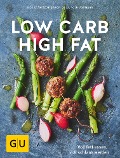 Low Carb High Fat - Jürgen Vormann, Nico Stanitzok