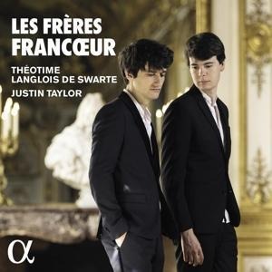 Les fr¿res Francoeur-Werke für Violine & Cembalo - Th'otime/Taylor Langlois de Swarte