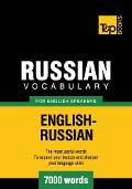 Russian vocabulary for English speakers - 7000 words - Andrey Taranov