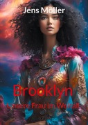 Cover-Bild zum Titel 'Brooklyn - Unsere Frau im Weltall' von 'Jens Möller'