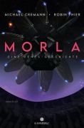 Cover-Bild zum Titel 'Morla: Eine Vents-Geschichte' von 'Michael Cremann, Robin Thier'