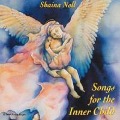 Cover-Bild zum Titel 'Songs for the inner Child. CD' von 'Shaina Noll'
