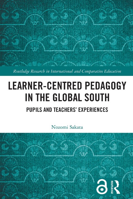 Learner-Centred Pedagogy in the Global South - Nozomi Sakata