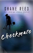 Checkmate (A Conning Couple Novel, #1) - Shane Reed