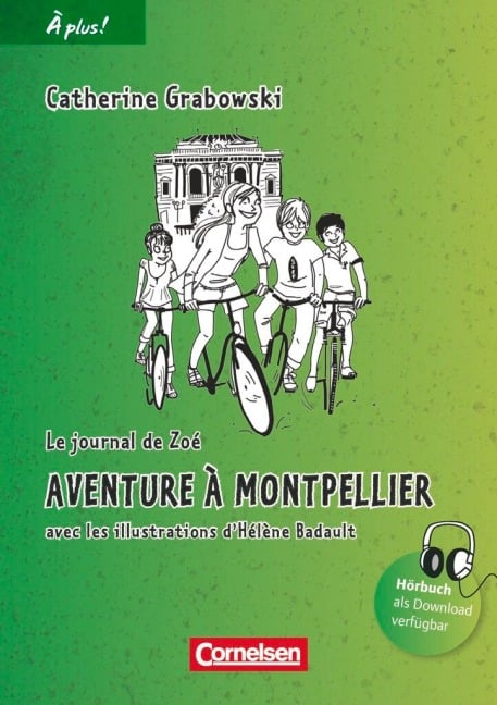 À plus! Nouvelle édition. Band 2. Aventure à Montpellier - Catherine Grabowski