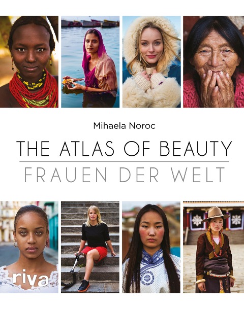 The Atlas of Beauty - Frauen der Welt - Mihaela Noroc