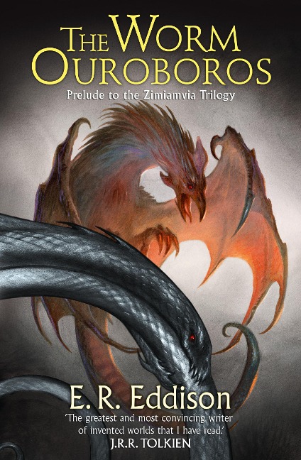 The Worm Ouroboros - E. R. Eddison