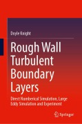 Cover-Bild zum Titel 'Rough Wall Turbulent Boundary Layers' von 'Doyle Knight'