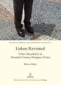 Lisbon Revisited - Rhian Atkin