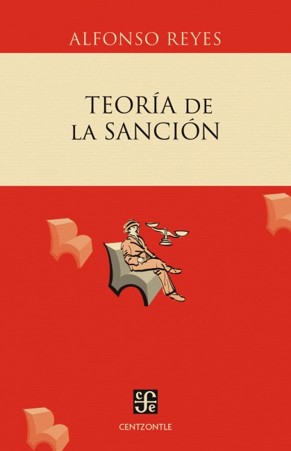 Teoría de la sanción - Alfonso Reyes