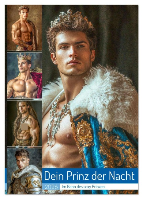 Dein Prinz der Nacht (Wandkalender 2026 DIN A3 hoch), CALVENDO Monatskalender - Steffen Gierok-Latniak Dein Prinz der Nacht (Wandkalender 2026 DIN A3 hoch), CALVENDO Monatskalender - Steffen Gierok-Latniak