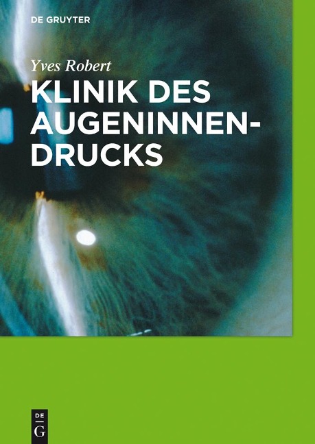Klinik des Augeninnendrucks - Yves Robert
