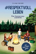 Cover-Bild zum Titel '#Respektvoll leben' von 'Ute Buth'