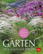Cover-Bild zum Titel 'Gärten mit Gräsern und Stauden' von 'Ute Bauer, Ursel Borstell'
