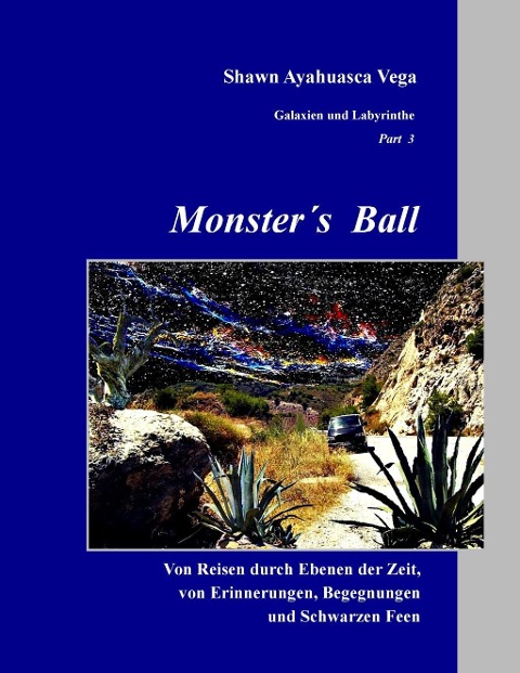 Monster's Ball - Shawn Ayahuasca Vega