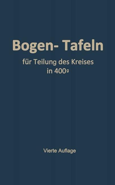 Taschenbuch zum Abstecken von Kreisbogen mit und ohne Übergangsbogen - Otto Sarrazin, Max Höfer