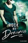 Cover-Bild zum Titel 'Rock my Dreams' von 'Jamie Shaw'