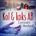 Cover-Bild zum Titel 'Kol & koks AB' von 'Lennart Brohed'