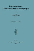 Cover-Bild zum Titel 'Berechnung von Gleichstrom-Kraftübertragungen' von 'Oswald Burger'